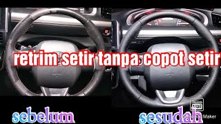 retrim setir Sienta restorasi stir mobil [upl. by Woodrow]