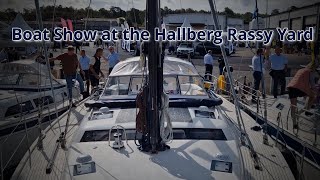 Visiting Hallberg Rassy Yard and Orust Sailboat Show [upl. by Nor]