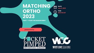 Ortho Match 2024 Webinar [upl. by Eentihw826]