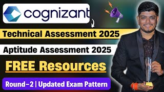 Cognizant Technical Assessment 2025  Cognizant Aptitude Assessment 2025  Pattern amp FREE Resources [upl. by Clio16]