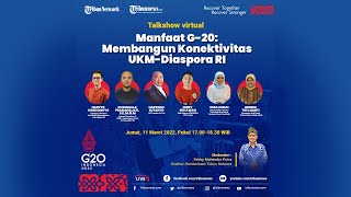 MANFAAT G20 Membangun Konektivitas UKMDiaspora RI [upl. by Nageam]