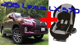 2015 Lexus LX 570 Child Seat Review [upl. by Atikam181]