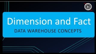 What is Dimension and Fact in Data Warehouse [upl. by Annuaerb]