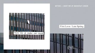 Mitski  First LoveLate Spring Official Audio  YouTube Music [upl. by Kulsrud]