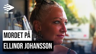 MORDET PÅ ELLINOR JOHANSSON  STRÖPS IHJÄL I SIN SÄNG PÅ LIDINGÖ  HELA RÄTTEGÅNGEN [upl. by Canale]