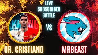 LIVE SUBSCRIBER BATTLE URCRISTIANO RONALDO VS MRBEAST  LIVE SUBS BATTLE [upl. by Cattan]