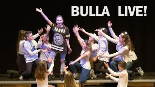 La bella bulla LIVE [upl. by Atnoled]