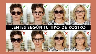 TIPOS DE LENTES SEGÚN TU ROSTRO ¿CUÁL ME QUEDA MEJOR [upl. by Burley530]