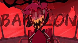 Hazbin Hotel Alastor AMV Babylon [upl. by Wolf208]