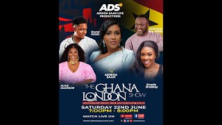 THE GHANA LONDON SHOW  EPISODE 2 [upl. by Rauch947]