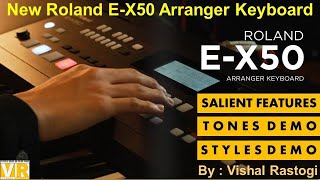 New Roland EX50 Arranger Keyboard 2022  New Features  Tones amp Styles Demo [upl. by Cavill]