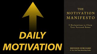 THE MOTIVATION MANIFESTO by Brendon Burchard  Core Message [upl. by Nofets]