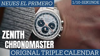 Neuer Chronograph kann ALLES  Zenith Chronomaster Original Triple Calendar [upl. by Artie]