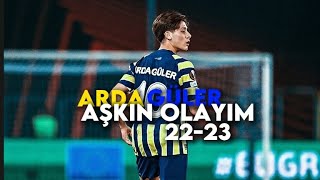 Arda Güler  Aşkın Olayım 🎶 Editlik Clipler  İlk Video [upl. by Saerdna93]