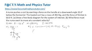 Force to move with constant velocity [upl. by Naejamron]