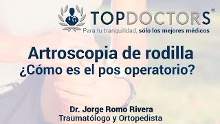 Artroscopia de rodilla  ¿Qué medidas se deben tomar después de la cirugía [upl. by Tikna688]