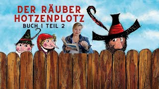 Räuber Hotzenplotz  Buch 1  Teil 2  Tolle Audiogeschichte mit Bildern und Musik für KInder [upl. by Asir434]