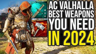 Assassins Creed Valhalla Best Weapons You Need To Get In 2024 AC Valhalla Best Weapons [upl. by Morty]