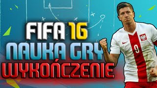 FIFA 16  Nauka gry  Wykończenie [upl. by Nomra734]