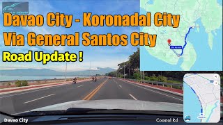 Davao City to Koronadal City via Gensan City Road Update Hyperlapse [upl. by Lirva]