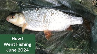 How I Went Fishing June 2024 New PB Roach [upl. by Boor]