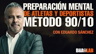 Eduardo Sanchez  Preparación mental de atletas y deportistas método 9010 [upl. by Eihtur218]