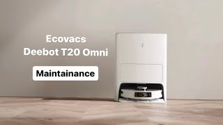 Ecovacs Deebot T20 Omni  PART3  Maintainance [upl. by Nevarc]