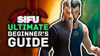 SIFU  Ultimate Beginners Guide  Tips amp Tricks [upl. by Maggee]