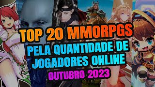 TOP 20 MMORPGS  PELA QUANTIDADE DE JOGADORES ONLINE  OUTUBRO 2023 [upl. by Gentille]