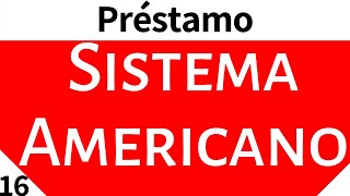 Matemáticas Financieras Préstamo Sistema Americano [upl. by Small]