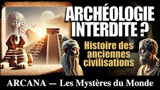 Archéologie interdite  Histoire des anciennes civilisations  Mise à jour 30  Histoire Archéo [upl. by Atsed]