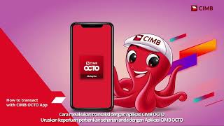 How to transact  CIMB OCTO App [upl. by Blackington]