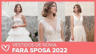 Vestidos de Novia  FARA SPOSA Colección 2022 [upl. by Zobias]