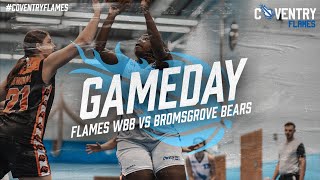 Flames WBB vs Bromsgrove Bears [upl. by Fantasia]