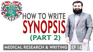 14 How to write Synopsis PART 2  CPSP  FCPS [upl. by Vadim858]