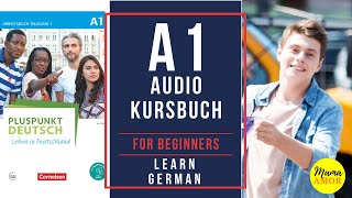 Pluspunkt Deutsch Leben in Deutschland A1 Audio KURSBUCH Learning German Level A1 [upl. by Janetta606]