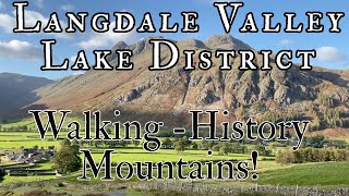 Langdale Valley in the Lake District walks history and mountains [upl. by Chiang]