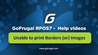 GoFrugal RPOS7  Borders not printing  Print design troubleshooting  English [upl. by Garson]