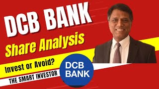 DCB Bank Share Analysis  DCB Bank Breaking News  The Smart Investor [upl. by Arobed]