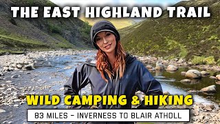 WILD CAMPING SCOTLAND  The East Highland Trail  via Lairig Ghru [upl. by Anikes]