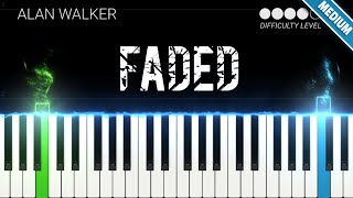 Faded  Alan Walker  INTERMEDIATE Piano Tutorial [upl. by Ajnat]