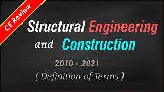 2021 CE Past Board Exam Problems in Structural Engineering and Construction Definition of Terms [upl. by Mckale]