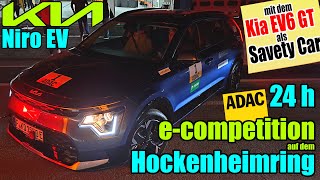 Mit dem Kia Niro EV bei der ADAC 24h ecompetition 2022 und dem e4 Testival am Hockenheimring [upl. by Crispa830]