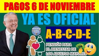 😱🤑ESTOS ADULTOS COBRAN EL DÍA 6 DE NOVIEMBRE PENSIÓN PARA EL BIENESTAR DE LOS ADULTOS MAYORES🤑😱 [upl. by Dduj]