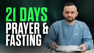 Preparing For 21 Days Of Fasting And Prayer [upl. by Odradlig]