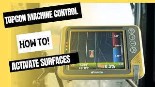 How to activate surfaces on TOPCON 3DMC Machine Control [upl. by Mahsih]