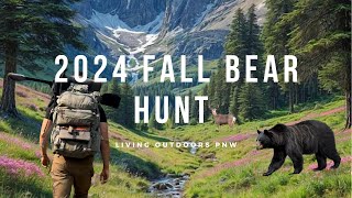 FALL BEAR HUNT  2024 WA [upl. by Wadell]