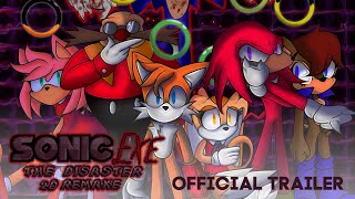 Sonicexe The Disaster 2D Remake — Release Trailer [upl. by Atla348]