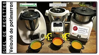 DUEL DE RECETTES  VELOUTE DE POTIMARRON Monsieur cuisine connect VS ICompanion VS Thermomix [upl. by Box]