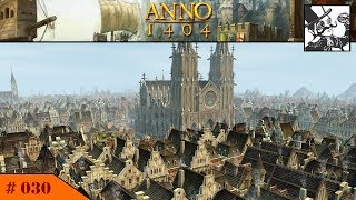 Lets Play Deutsch Anno 1404  Venedig 30 Der Kaiserdom [upl. by Theona]